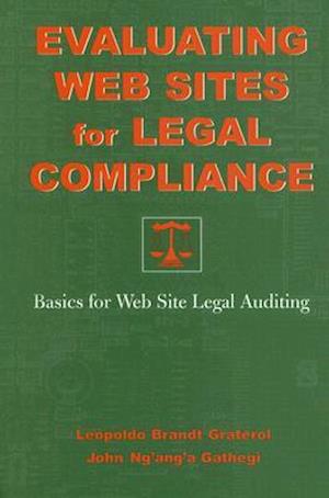 Evaluating Web Sites for Legal Compliance