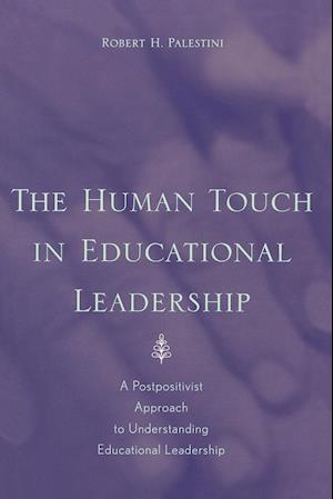 The Human Touch in Education Leadership