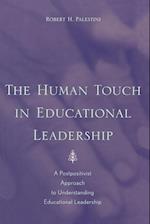The Human Touch in Education Leadership
