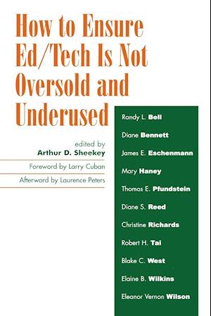 How to Ensure Ed/Tech Is Not Oversold and Underused