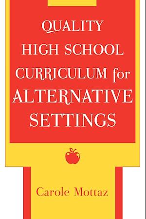 Quality High School Curriculum for Alternative Settings