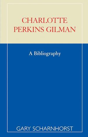 Charlotte Perkins Gilman