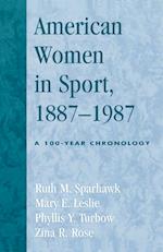 American Women in Sport, 1887-1987