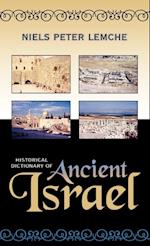 Historical Dictionary of Ancient Israel