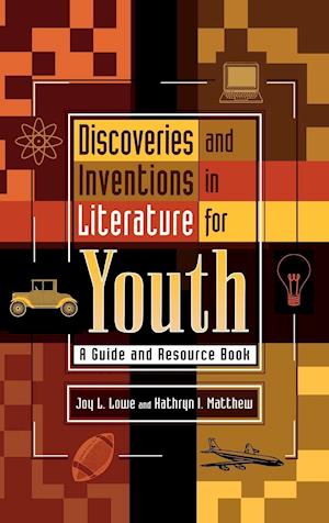 Discoveries and Inventions in Literature for Youth