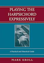 Playing the Harpsichord Expressively