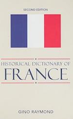 Historical Dictionary of France