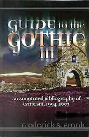 Guide to the Gothic III