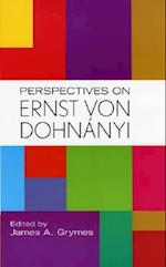 Perspectives on Ernst von Dohnanyi