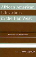 African American Librarians in the Far West