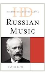 Historical Dictionary of Russian Music