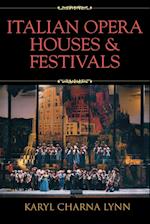Italian Opera Houses and Festivals