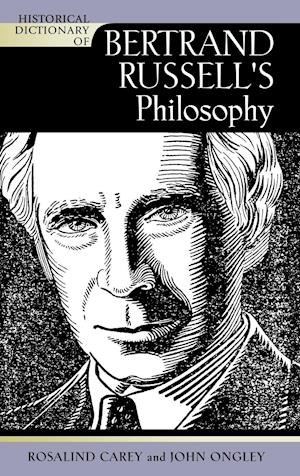 Historical Dictionary of Bertrand Russell's Philosophy