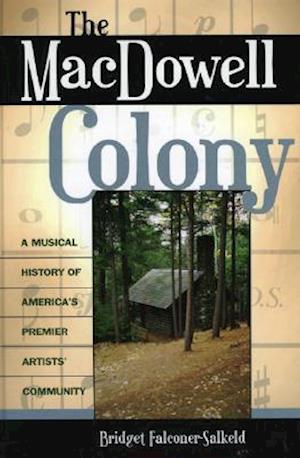 The MacDowell Colony