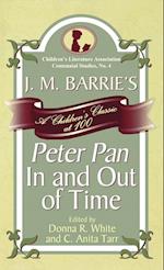 J. M. Barrie's Peter Pan in and Out of Time
