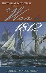 Historical Dictionary of the War of 1812