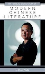 Historical Dictionary of Modern Chinese Literature