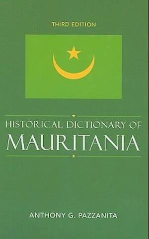 Historical Dictionary of Mauritania