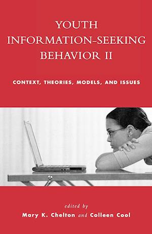 Youth Information Seeking Behavior II