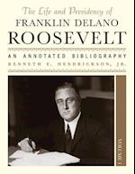 The Life and Presidency of Franklin Delano Roosevelt