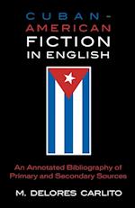 Cuban American Fiction in English