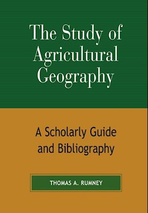 The Study of Agricultural Geography