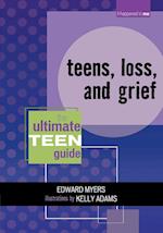 Teens, Loss, and Grief