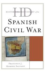 Historical Dictionary of the Spanish Civil War