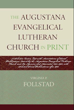 Augustana Evangelical Lutheran Church in Print