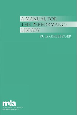 A Manual for the Performance Library