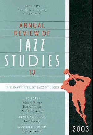 Annual Review of Jazz Studies 13