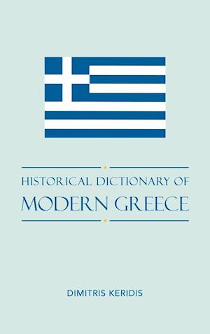 Historical Dictionary of Modern Greece