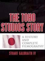 The Toho Studios Story
