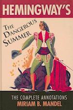 Hemingway's The Dangerous Summer