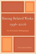 Hmong-Related Works, 1996-2006