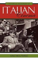 Historical Dictionary of Italian Cinema