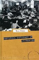 Historical Dictionary of Journalism