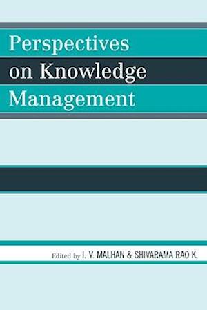 Perspectives on Knowledge Management