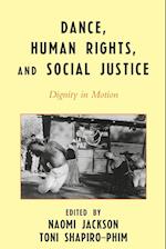 Dance, Human Rights, and Social Justice