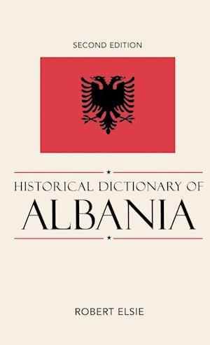 Historical Dictionary of Albania