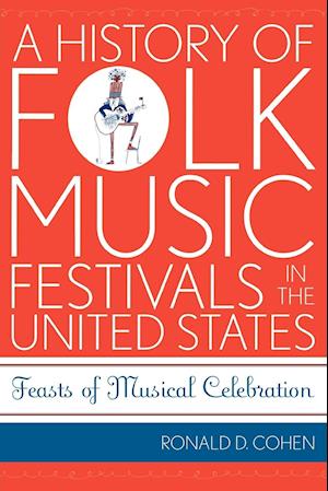 A History of Folk Music Festivals in the United States