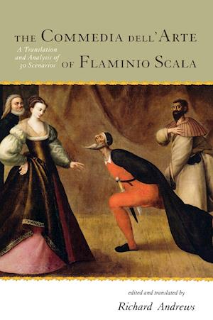 The Commedia dell'Arte of Flaminio Scala