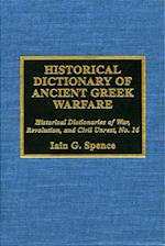 Historical Dictionary of Ancient Greek Warfare