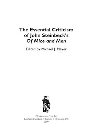 Essential Criticism of John Steinbeck's of Mice and Men