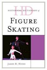 Historical Dictionary of Figure Skating