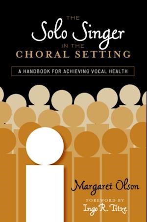 Solo Singer in the Choral Setting