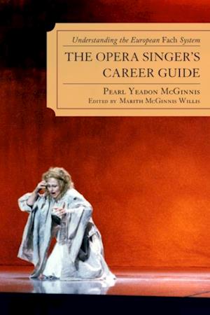 Opera Singer's Career Guide