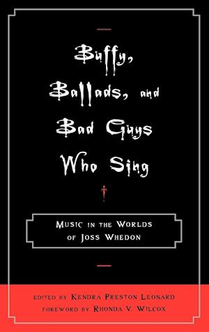 Buffy, Ballads, and Bad Guys Who Sing