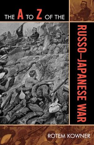 to Z of the Russo-Japanese War