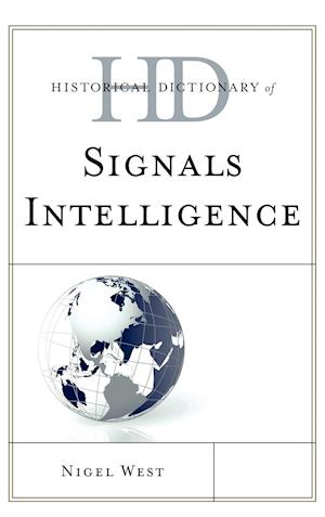 Historical Dictionary of Signals Intelligence